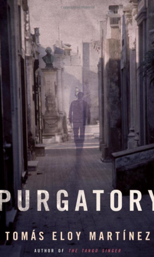 “Purgatory” by Tomás Eloy Martínez